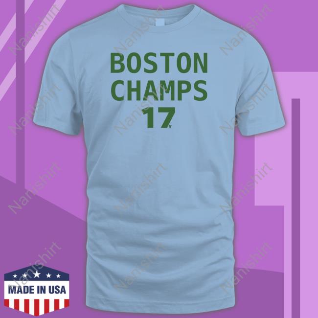 Official Breakingt Boston Champs 17 Shirt