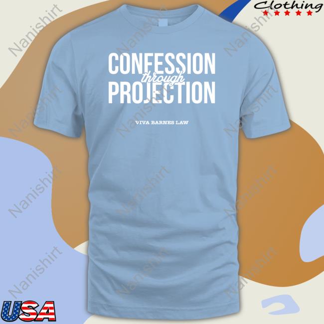 Viva Frei Merch Confession Through Projection Hoodie Viva Frei Merch Confession Through Projection Long Sleeve T Shirt
