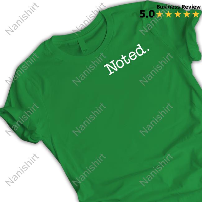 Noted T Shirts