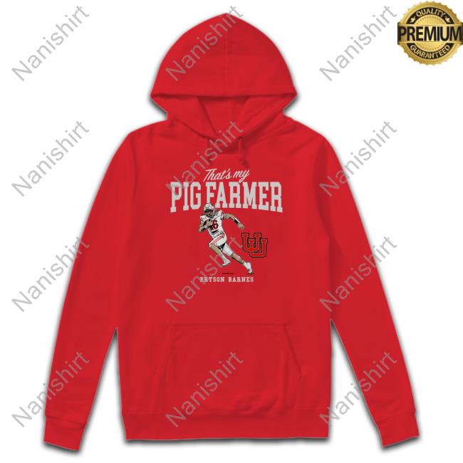 Utah Football Bryson Barnes That's My Pig Farmer Tee