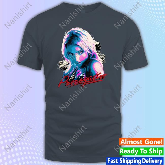 Official Nordacious Merch That's My Prerogative Shirt
