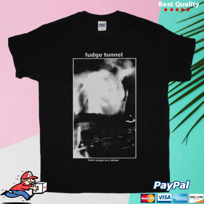Night Shift Merch Fudge Tunnel Hate Songs In E Minor T-Shirt