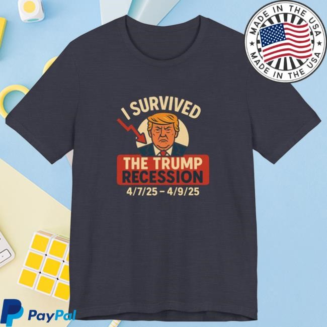 I Survived The Trump Recession New T-Shirt