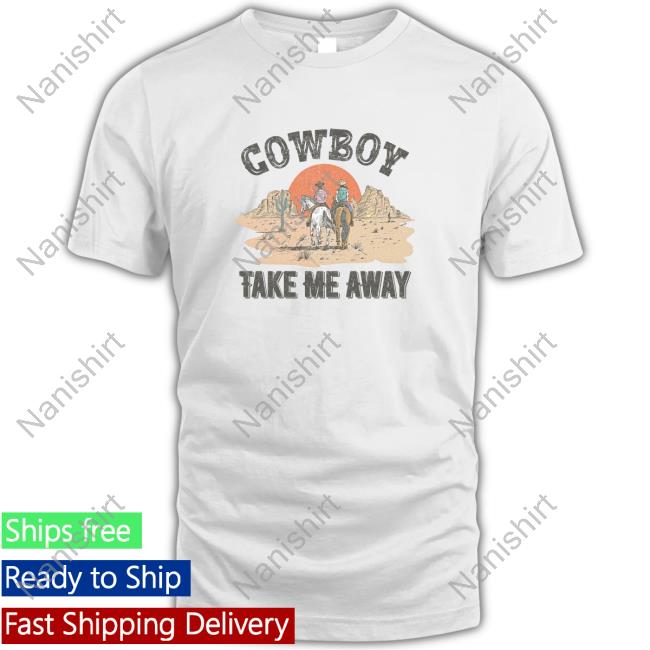 Official The Nash News Cowboy Take Me Away Shirt