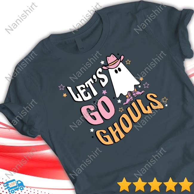 Let's Go Ghouls T-Shirt