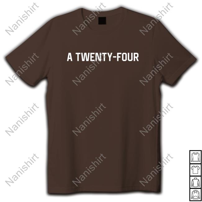 A Twenty-Four T Shirt