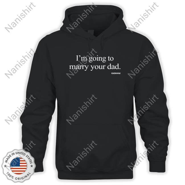 I'm Going To Marry Your Dad Cap