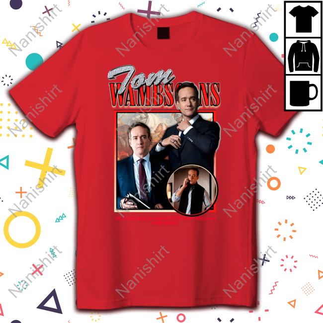 Shirts That Go Hard Tom Wambsgans Crewneck Sweatshirt