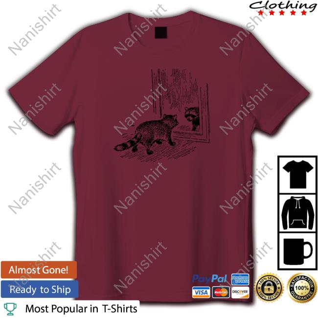 Raccoon I Am Beautiful Shirt