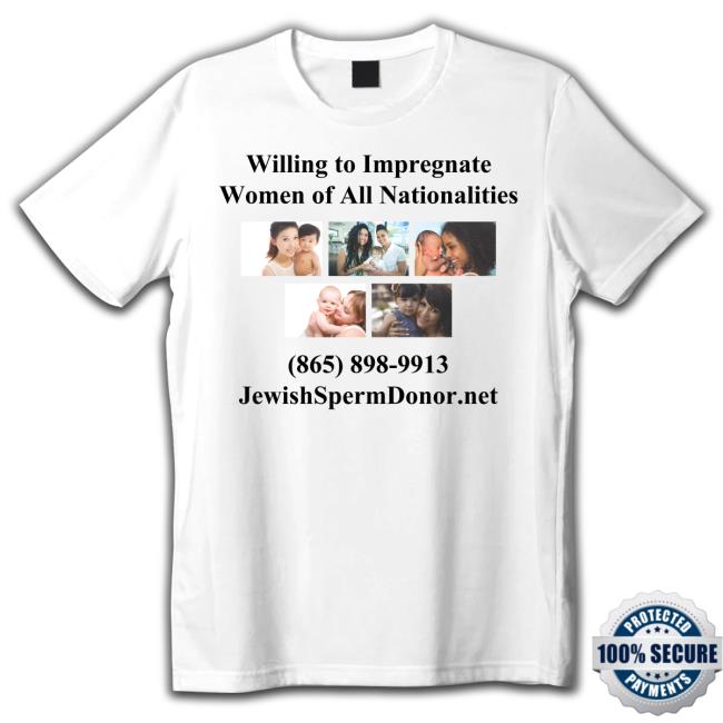 Jewish Sperm Donor Willing To Impregnate Women Of All Nationalities Crewneck Sweatshirt