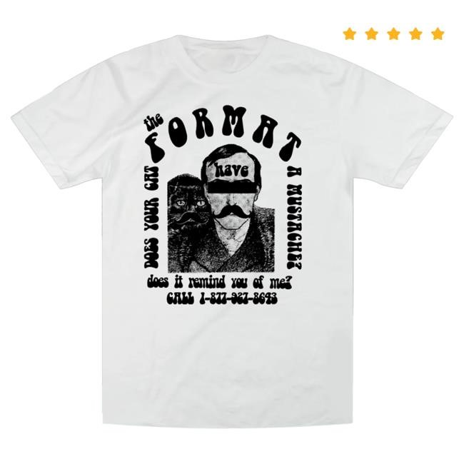 Official Hello Merch The Format Band Cat Mustache White Shirt HelloMerch