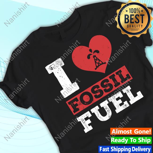 I Love Fossil Fuels Sweatshirt