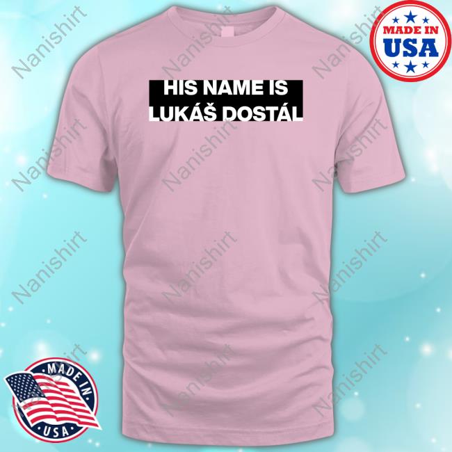 Official Anaheim Ducks His Name I Lukas Dostal Long Sleeve T Shirt