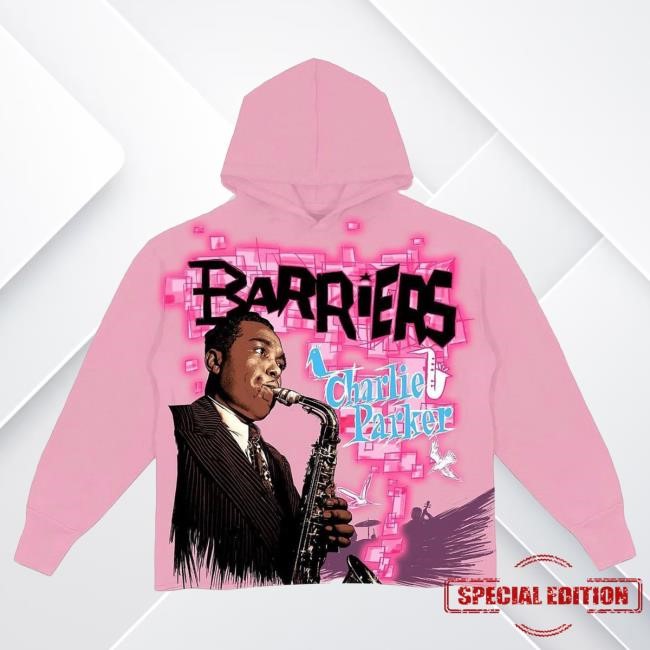 Official Barriers Worldwide Clothing Barriers X Charlie Parker Hoodies