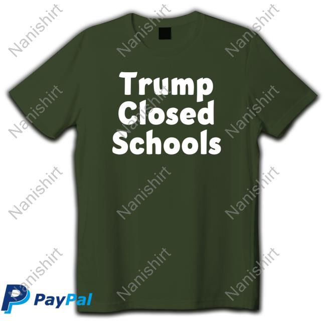 Stinson Norwood Trump Closed Schools Hot Shirt