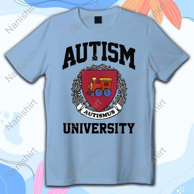 Autism University Shirt