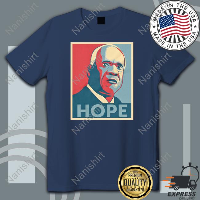 Official Clarence Thomas Hope Tee Shirt