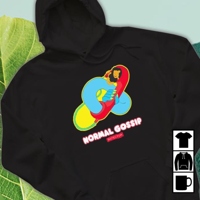 Gossip Phone Normal Gossip Shirts Gossip Phone Normal Gossip Sweatshirt