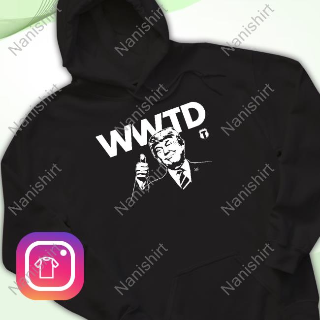 What Would Trump Do Crewneck Sweatshirt