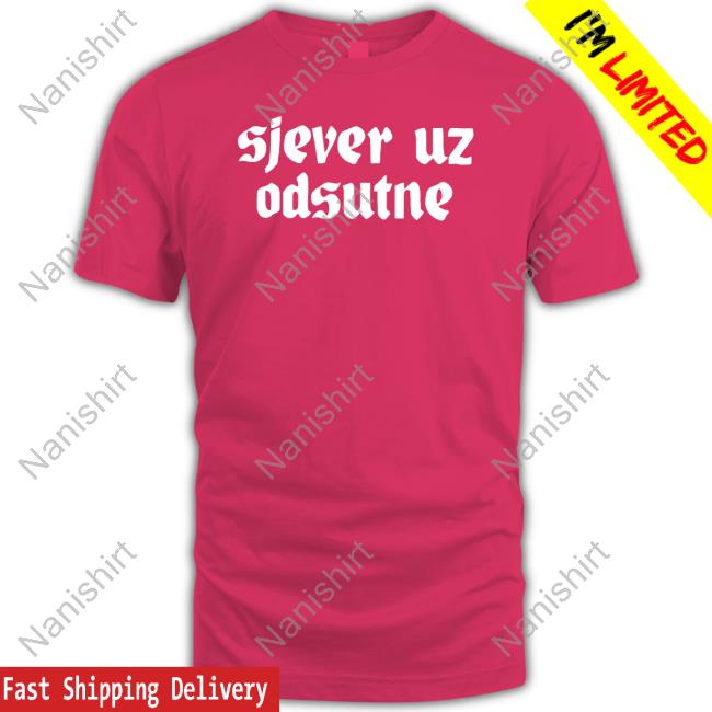 Official Sjever Uz Odsutne Tee Shirt