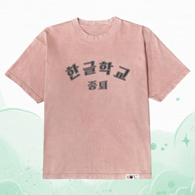 Official Kore Limited Merch Store Kore Limited Korean School Dropout Shirt (Washed Pink) KoreLimited Apparel Clothing Shop