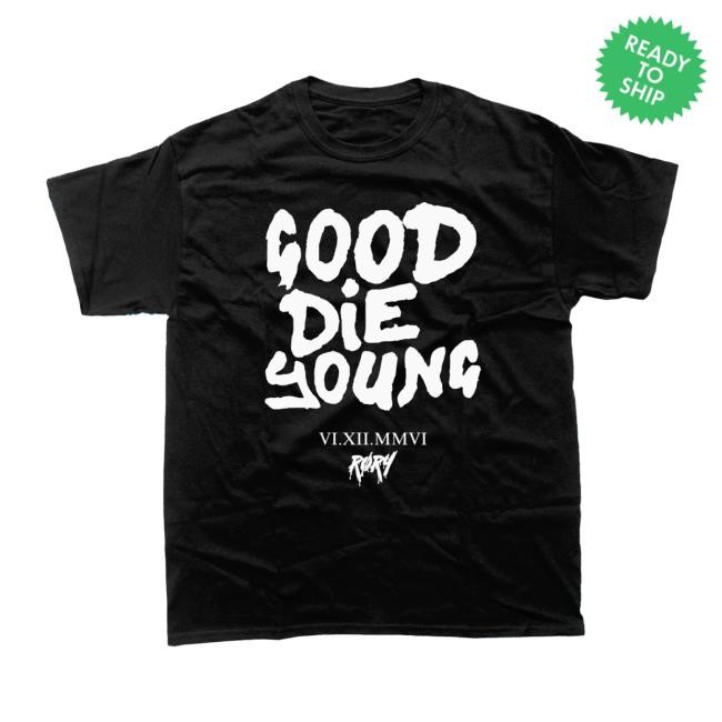 RØRY Good Die Young Tee Roxanne Emery Merch