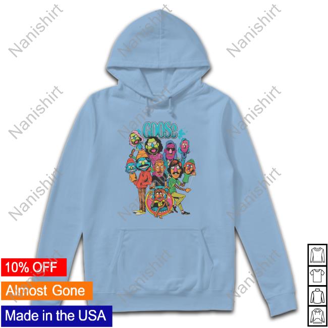 Goose The Band Goose Merch Puppets Unisex Pullover Shirt