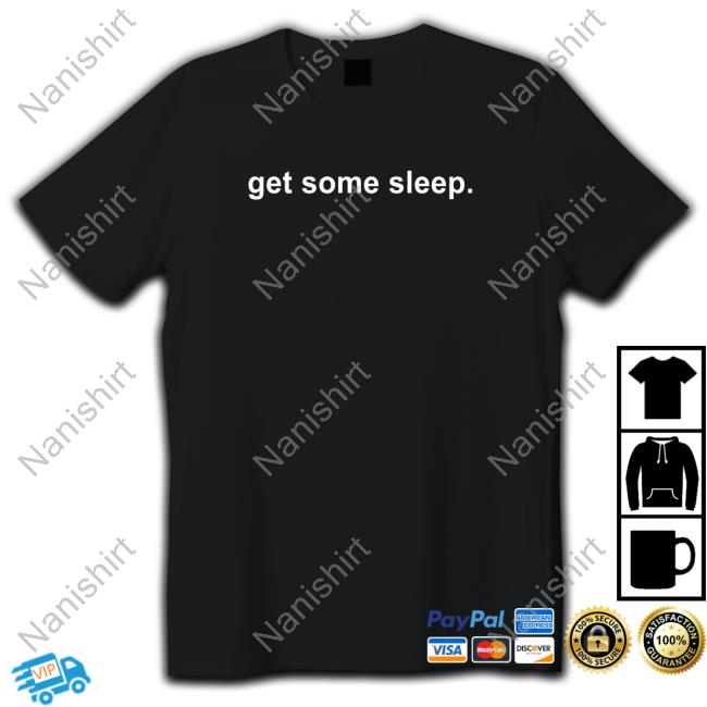 Get Some Sleep Merch Have You Ever Been In Love Hoodie