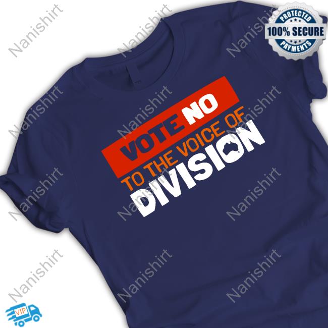 Fair Australia Vote No To The Voice Of Division Shirt