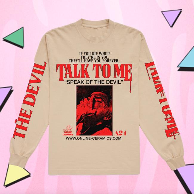 Official A24 Merch Store A24 Films Online Ceramics X Talk To Me 91 Seconds Long Sleeve T Shirt A24 Shop