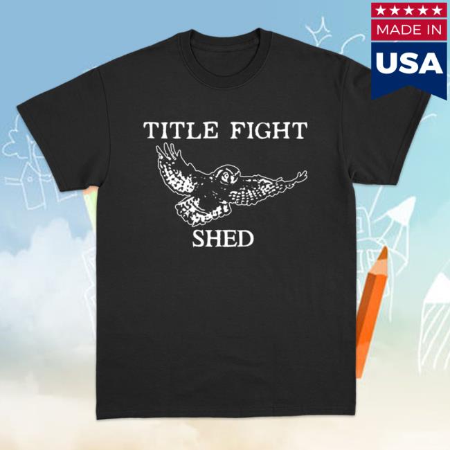 Official Free Divide Merch Title Fight Shed Owl Shirt 2024