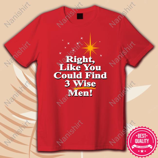 Right Like You Could Find 3 Wise Men Edition Limited Red Hoodie