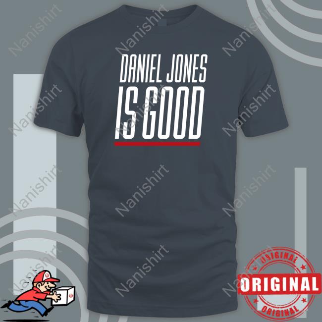 Barstool Sports Daniel Jones Is Good T Shirt Barstool Sports Daniel Jones Is Good Tee