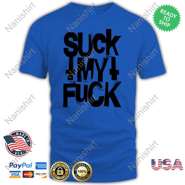 Attila Merch Suck My Fuck Shirt