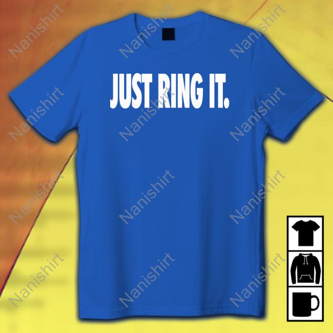 Official The Liberty Line Merch Just Ring It T-Shirt