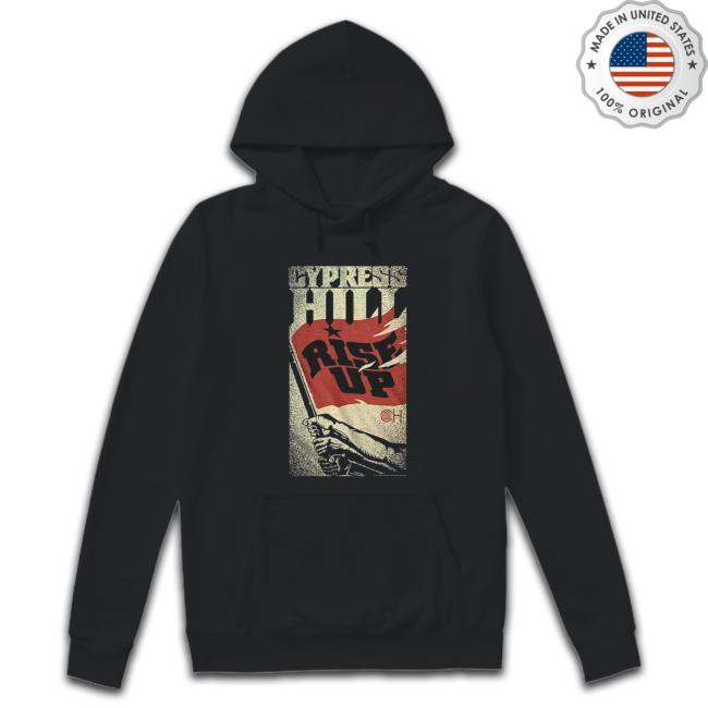 Rise Up Cypress Hill Shirt Official Rise Up Cypress Hill Shirt