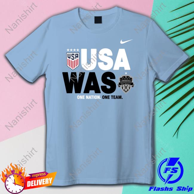 Official Usa Was One Nation One Team T Shirt