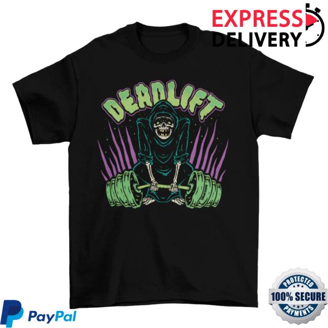 Deadlift T Shirt