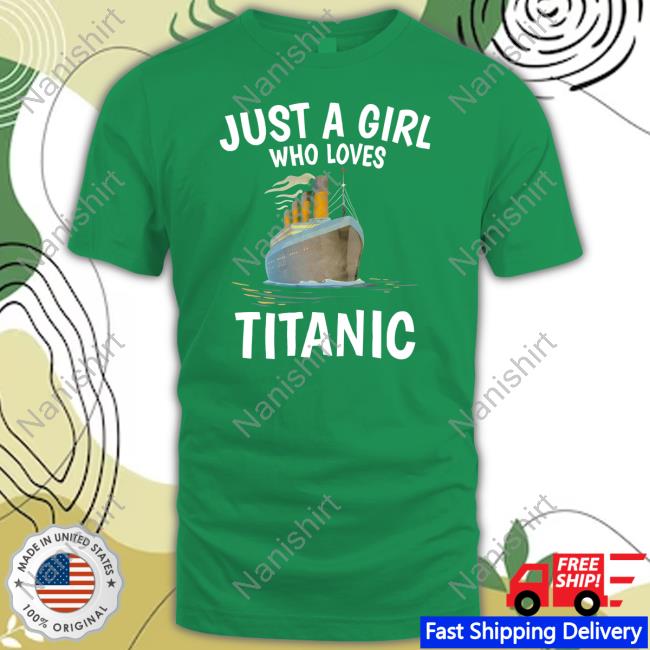Just A Girl Who Loves Titanic Stream Generation Loss Shirt