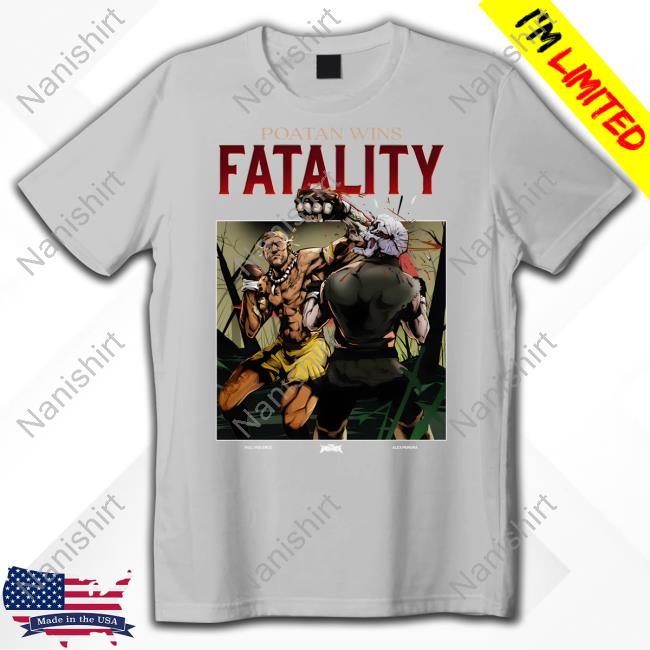Poatan Wins Fatality Long Sleeved T Shirt
