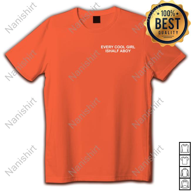 Every Cool Girl Ishalf Aboy T Shirt Lesbian Boy Beigebutchblues