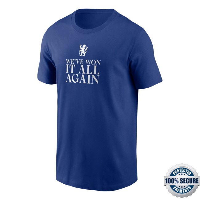 Chelsea We've Won It All 'Again' Graphic T Shirt