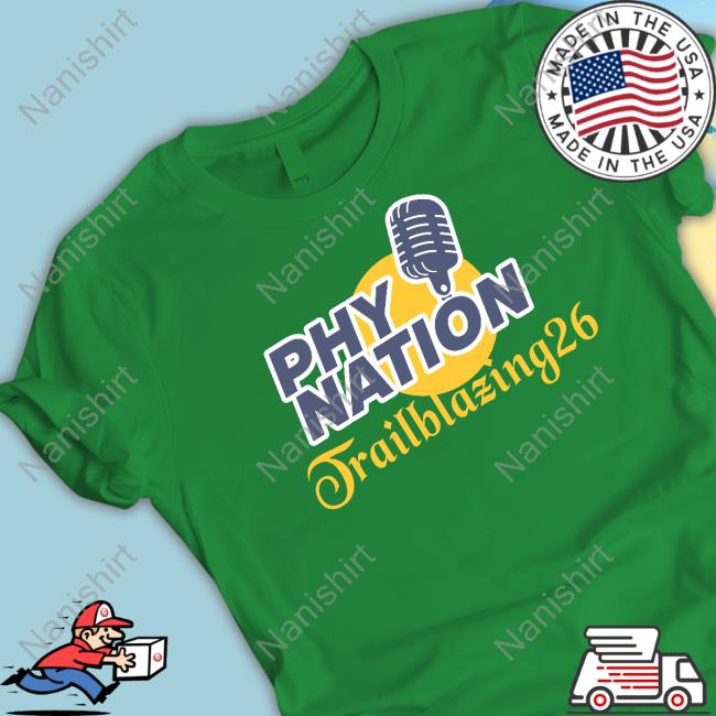 Phy Nation Trailblazing26 Shirt