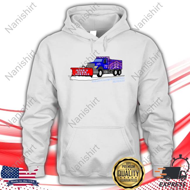 Shnow Removal Dion's Plow Service Clearing Lanes For Buffalo Since 2017 Hoodie