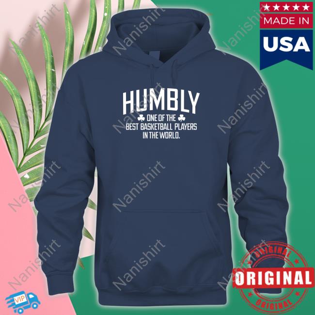 Breakingt Humbly One Of The Best Basketball Players In The World Long Sleeve Tee