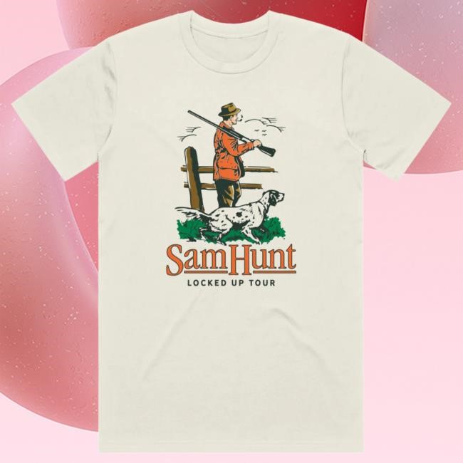 Official Sam Hunt Merch Hunter & The Dog Locked Up Tour Shirts SamHunt