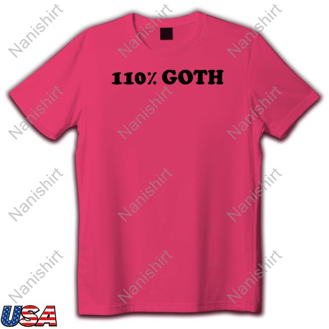 Official Wally_Wests 110% Goth T-Shirt