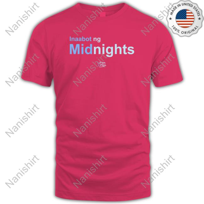 Official Inaabot Ng Midnights Tee Shirt