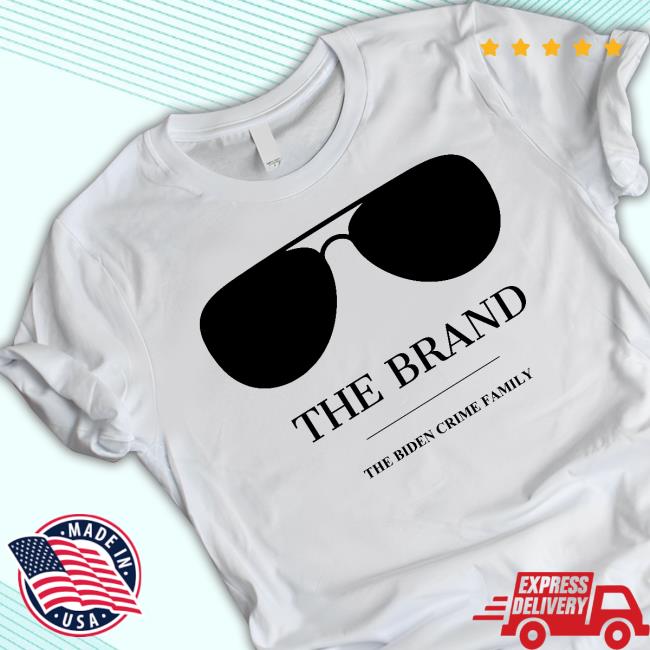 The Brand The Biden Crime Family Shirt