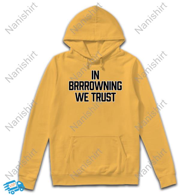 Cincy Shirts Shop In Brrrowning We Trust Cap